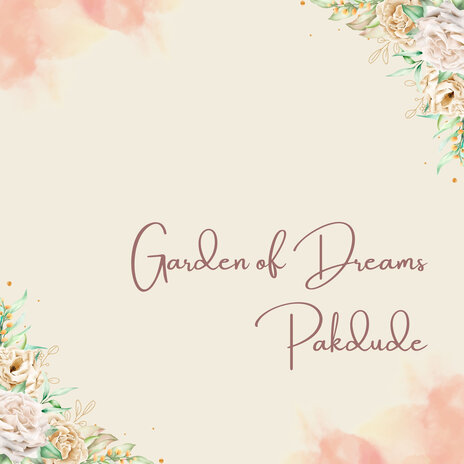 Garden of Dreams | Boomplay Music