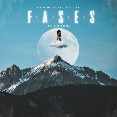 Fases ft. Luiz Belim, Caio Luccas & Ciro Daniel | Boomplay Music