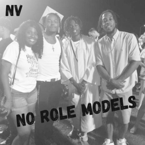 No Role Models | Boomplay Music