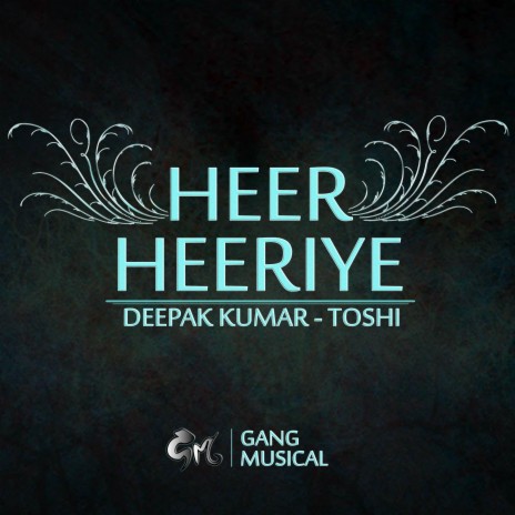 Heer Heeriye ft. Toshi | Boomplay Music