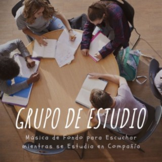 Grupo de Estudio: Música de Fondo para Escuchar mientras se Estudia en Compañía