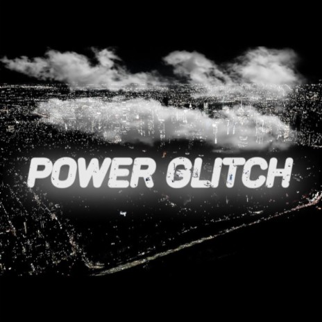 Power Glitch