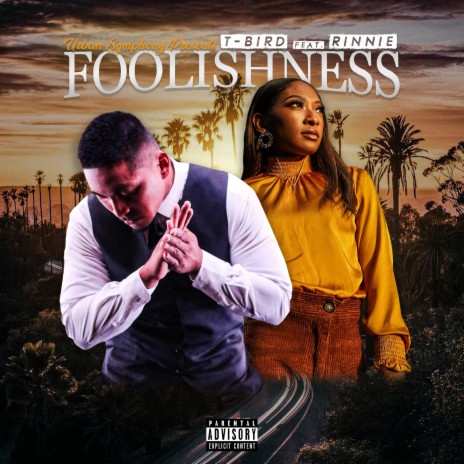 Foolishness ft. Rinnie | Boomplay Music