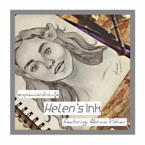 Helen's Ink ft. Abram Polinar | Boomplay Music