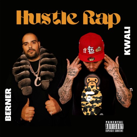 Hustle Rap ft. Berner | Boomplay Music