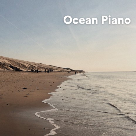 Serene Seaside Sonata ft. Calm Piano, Sea Waves Sounds & Relaxing Ocean Sounds | Boomplay Music