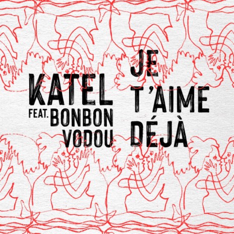 Je t'aime déjà ft. Bonbon Vodou | Boomplay Music