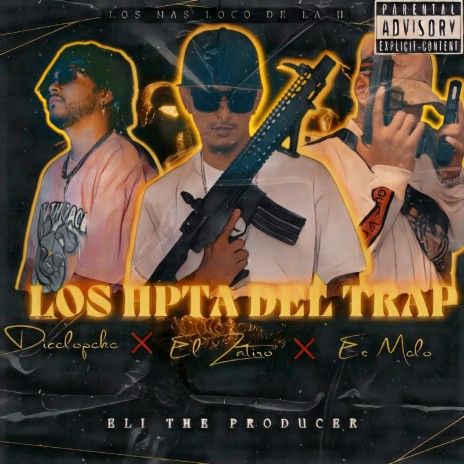 Los Hptas del trap | Boomplay Music