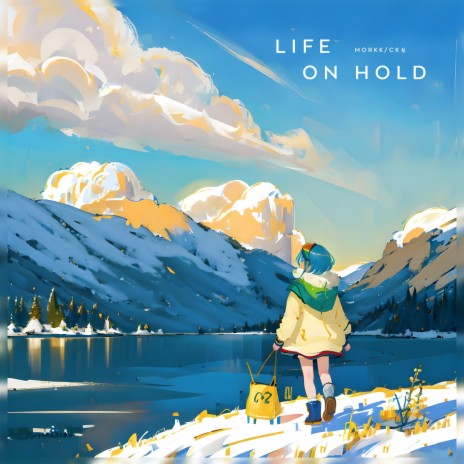 Life On Hold ft. CK梨