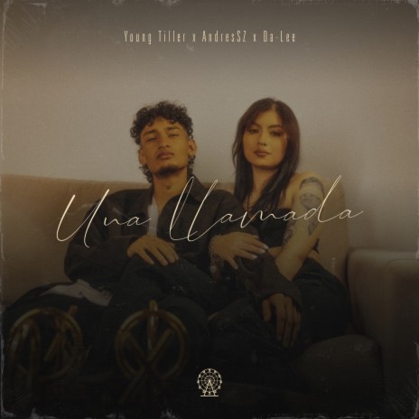 Una Llamada ft. Young Tiller & Da-Lee | Boomplay Music