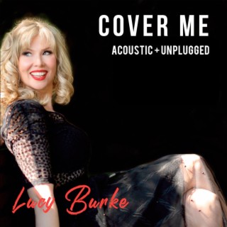 Cover Me (Acoustic + Unplugged)