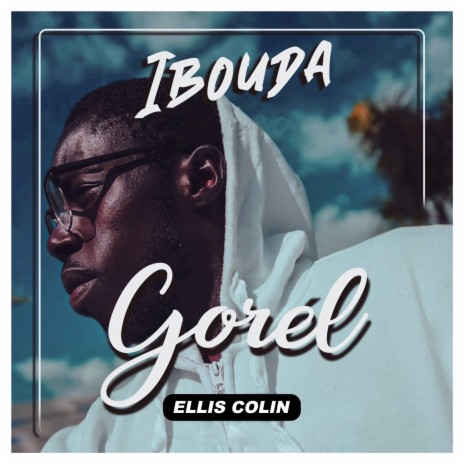 Gorel (Ellis Colin) | Boomplay Music