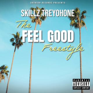 The Feel Good Freestyle