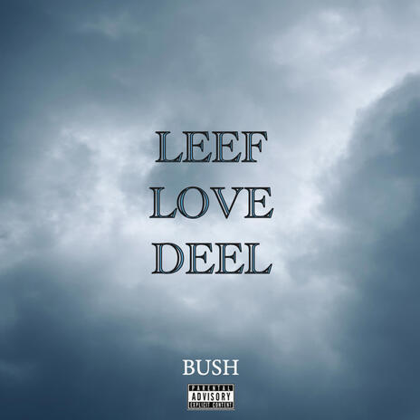 Leef, Love, Deel | Boomplay Music