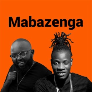 Mabazenga: Moji ShortBaba & Guardian Angel | Boomplay Music