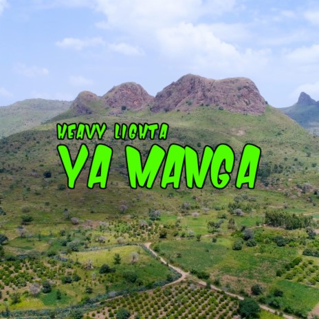 Ya Manga | Boomplay Music