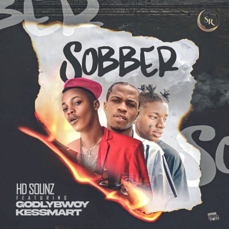Sobber ft. Kessmart & Godlybwoy | Boomplay Music