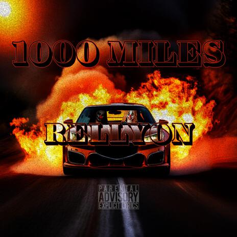 1000 Miles | Boomplay Music