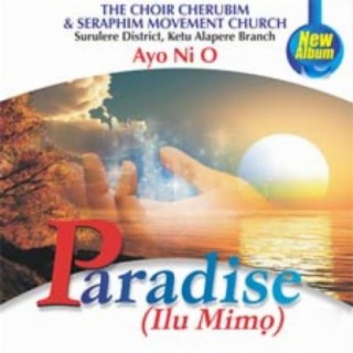 The Choir (Cherubim & Seraphim Movement Church) Ayo Ni O;