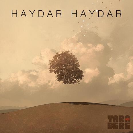 Haydar Haydar | Boomplay Music