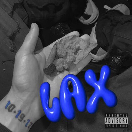 LAX | Boomplay Music