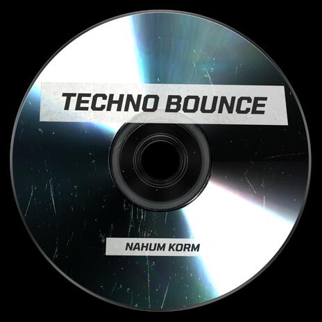 Techno Bounce | Boomplay Music