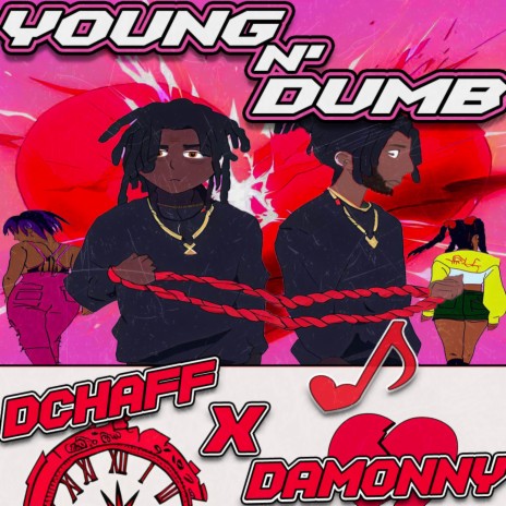 Young N' Dumb ft. Damonny | Boomplay Music