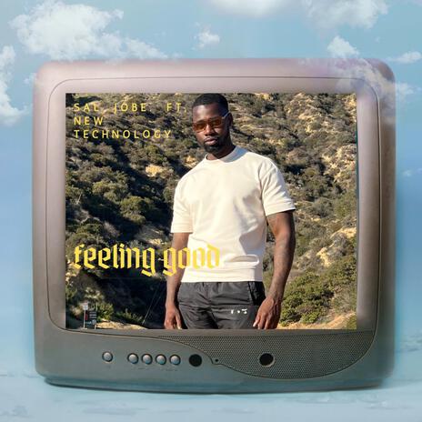 Feeling good | Boomplay Music