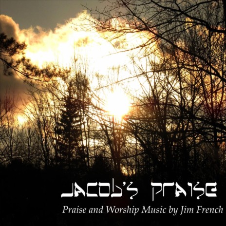 Jacob's Praise | Boomplay Music