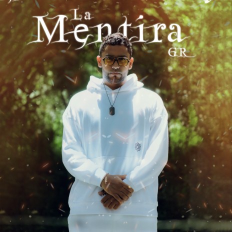 La Mentira | Boomplay Music