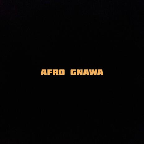 Afro gnawa | Boomplay Music