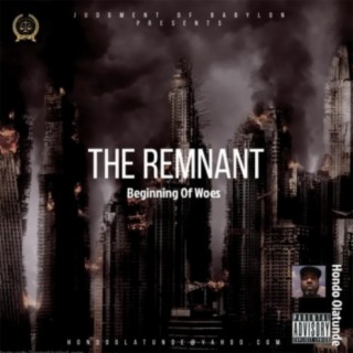 The Remnant Vol 1 Beginning of Woes