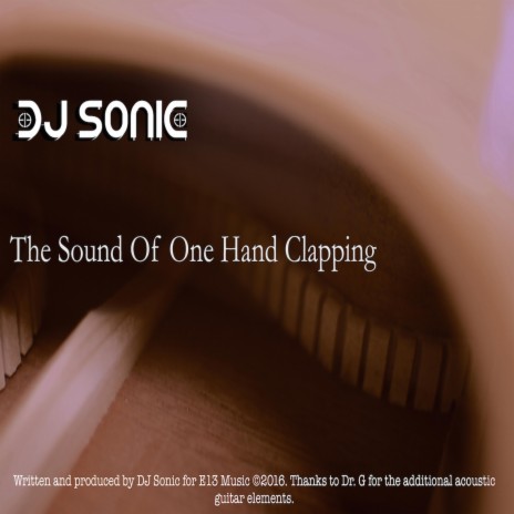 The Sound of One Hand Clapping | Boomplay Music