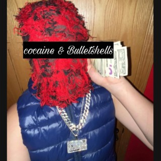 Cocaine & Bulletshells