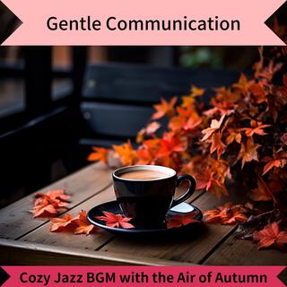 Cozy Jazz Bgm with the Air of Autumn