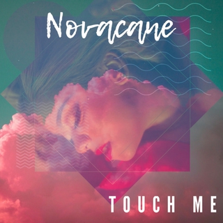 Touch Me