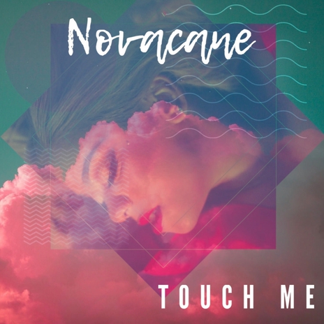 Touch Me | Boomplay Music