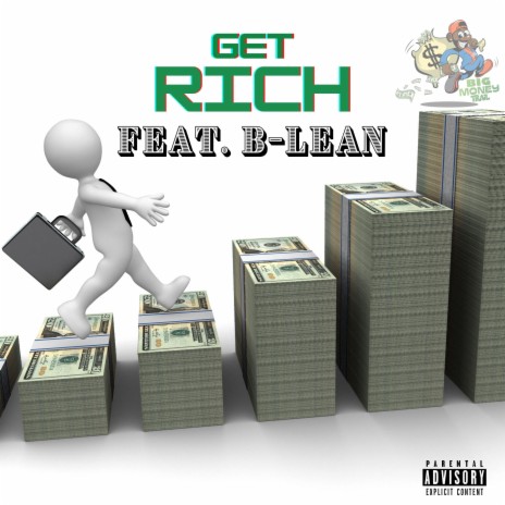 Get Rich ft. B-Lean | Boomplay Music