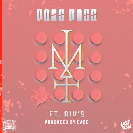 Pass Pass ft. Bip's | Boomplay Music