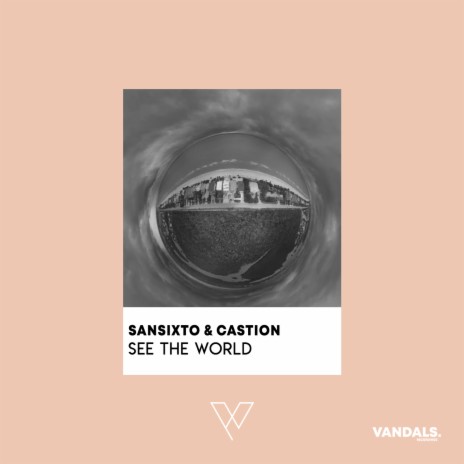 See the World ft. Castion | Boomplay Music