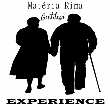 Gentileza (Experience) ft. Nicolas Mc & Joul Matéria Rima