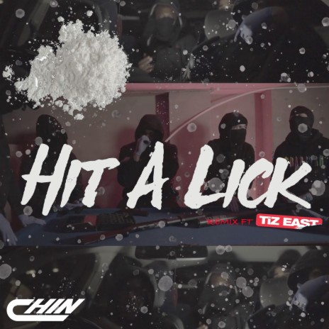 Hit A Lick (Remix) ft. TiZ EAST | Boomplay Music