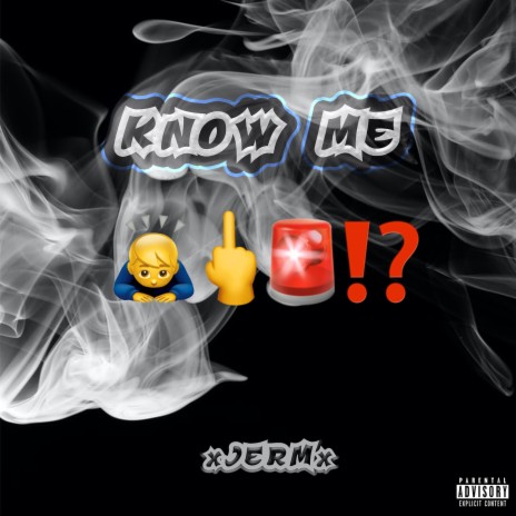 Know Me | Boomplay Music