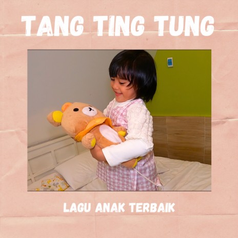 Tang Ting Tung | Boomplay Music