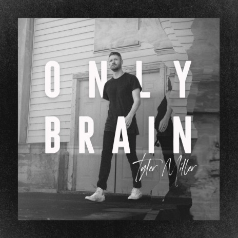 Only Brain | Boomplay Music