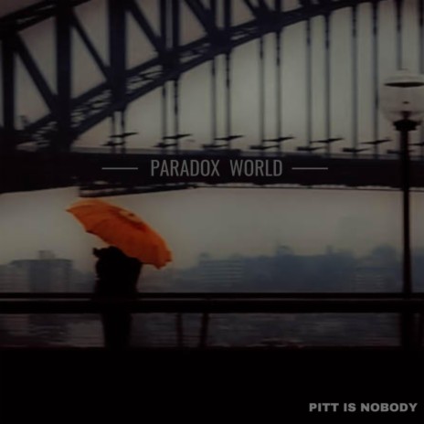 Paradox World | Boomplay Music