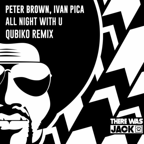 All Night With U (Qubiko Remix) ft. Peter Brown | Boomplay Music