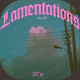 Lamentations (THE EP)
