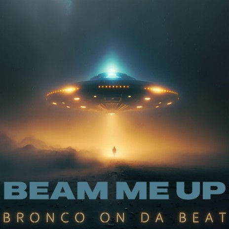 Beam Me Up | Boomplay Music