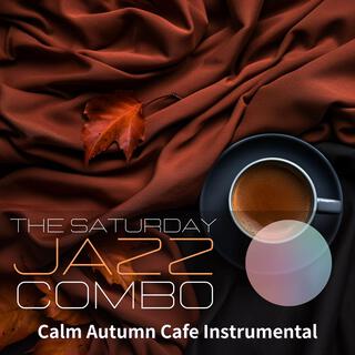 Calm Autumn Cafe Instrumental